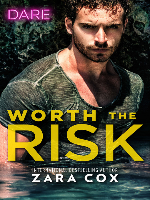Title details for Worth the Risk by Zara Cox - Available